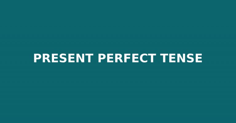 Present Perfect Tense 