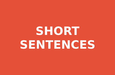 Short Sentences